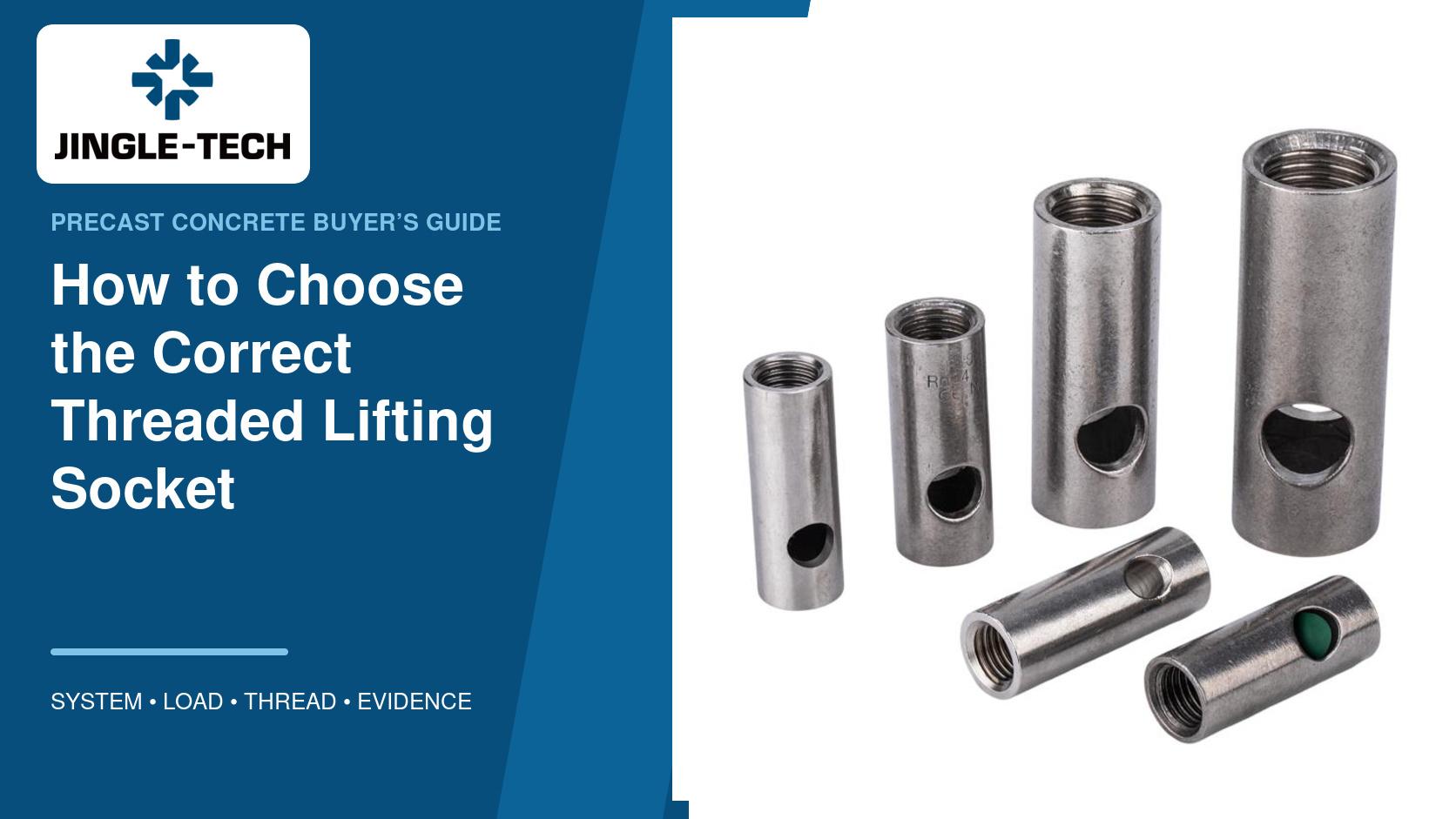 How to Choose the Correct Threaded Lifting Socket